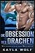Die Obsession des Drachen (Wasserdrachen der Westküste, #5) (German Edition)