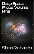 Deep Space Probe Volume Nine