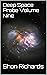 Deep Space Probe Volume Nine