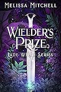 Wielder’s Prize