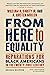 From Here to Equality: Repa...