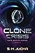 Clone Crisis (Gate Ghosts)