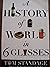 A History of the World in Six Glasses by Tom Standage