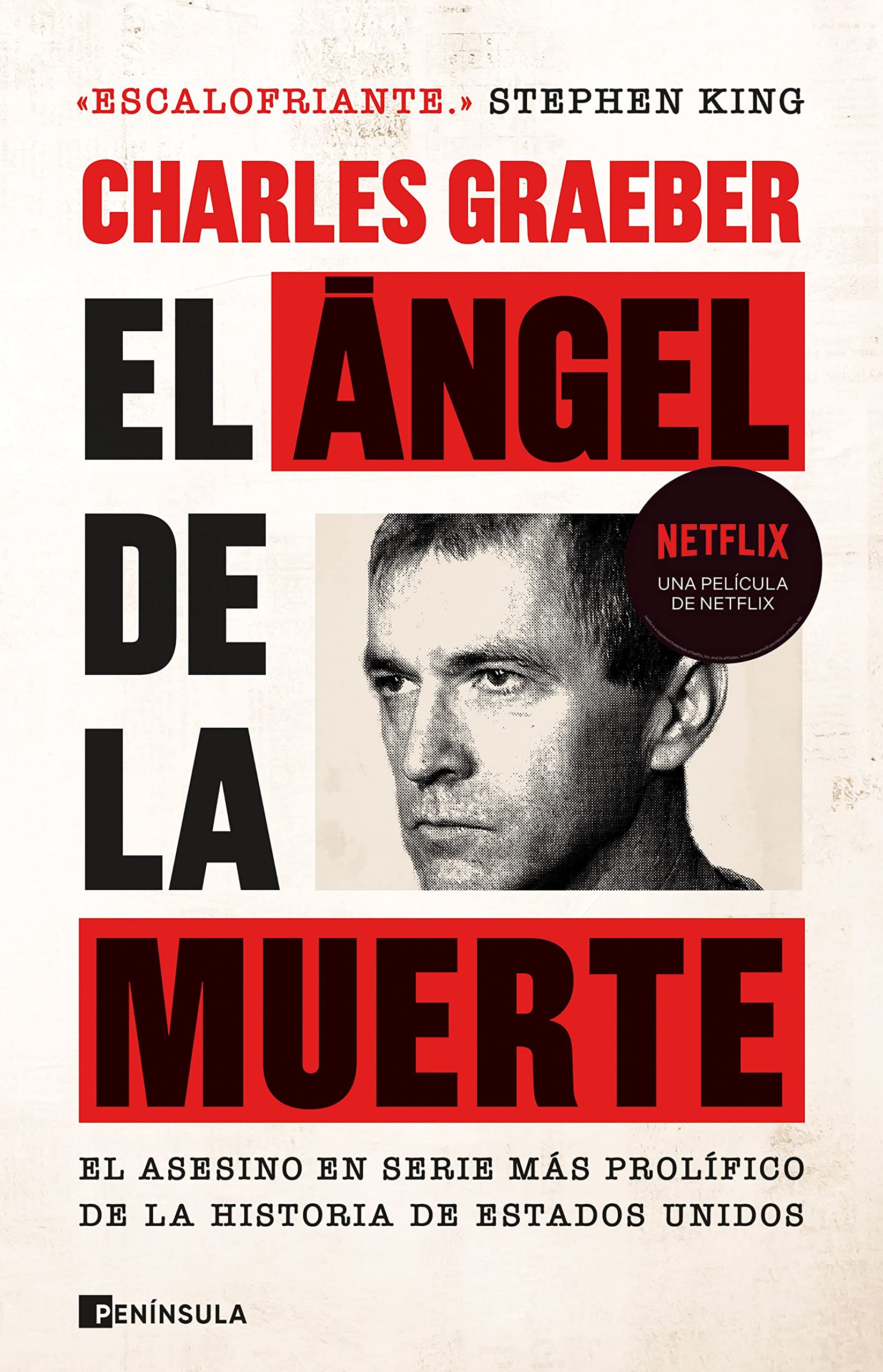 El ángel de la muerte: El asesino en serie más prolífico de la historia de Estados Unidos