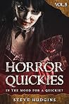 Horror Quickies V...