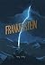 Frankenstein (Wordsworth Collector's Editions)