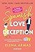 Spanish Love Deception (Spanish Love Deception, #1)