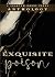 Exquisite Poison: A Phantom...