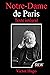 Notre-Dame de Paris by Victor Hugo