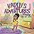 Kaden's Tidy Adventures and...