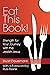 Eat This Book! by Stuart Dauermann