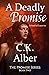 A Deadly Promise: Bowker (P...