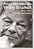 Willy Brandt by Peter Merseburger