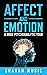 Affect and Emotions: A Brief Psychoanalytic Tour