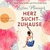 Herz sucht Zuhause by Kristina Moninger