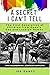 A Secret I Can't Tell The First Generation of Children from Openly Gay and Lesbian Homes by Joe Gantz