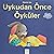 Bebekler için Uykudan Önce Öyküler: Bebek Öyküleri 1+ (Turkish Edition)