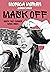 Mask off. Quién soy cuando nadie mira by Mónica Morán