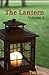 The Lantern, Volume 2 by Tim Ritter