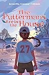 The Puttermans Are in the House by Jacquetta Nammar Feldman The Puttermans Are in the House by Jacquetta Nammar Feldman