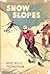 Snow Slopes