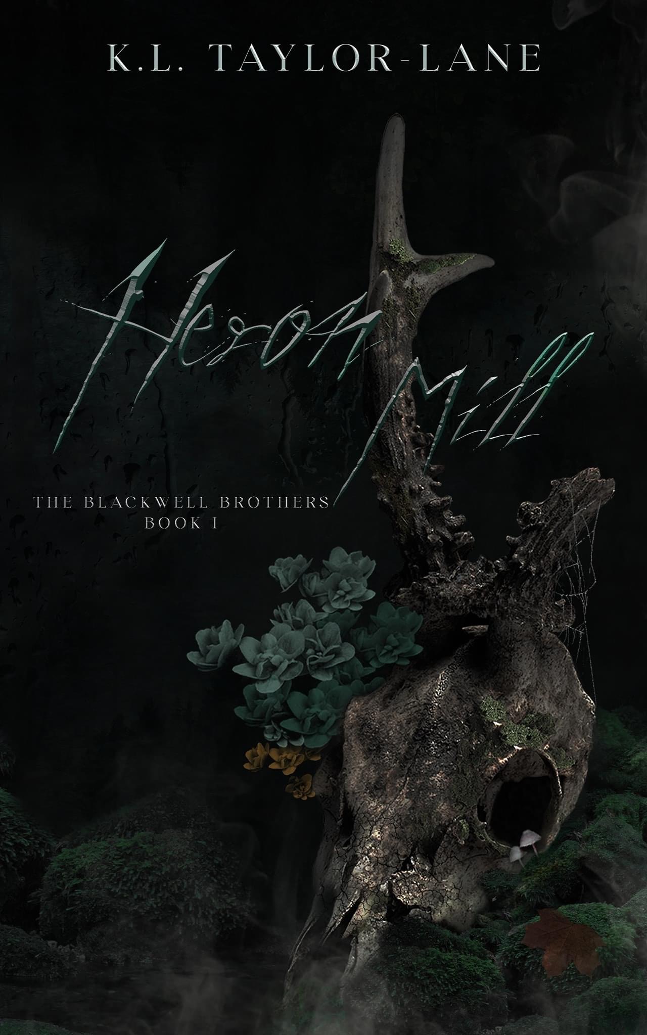 Heron Mill (The Blackwell Brothers, #1)