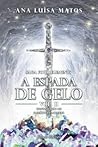 A Espada de Gelo (Saga Four Elements, #2)