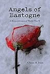 Angels of Bastogne : A Remembrance of World War II Book cover for Angels of Bastogne : A Remembrance of World War II