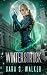 Winterstruck: an urban fantasy supernatural crime thriller (Julia Ivory, Fae Hunter)
