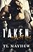 Taken (Midwest Sins, #1)