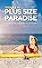 Trouble in Plus Size Paradise by Emily Bright