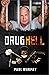 Drug Hell: Drugs and crime