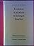 Évolution et structure de la langue française