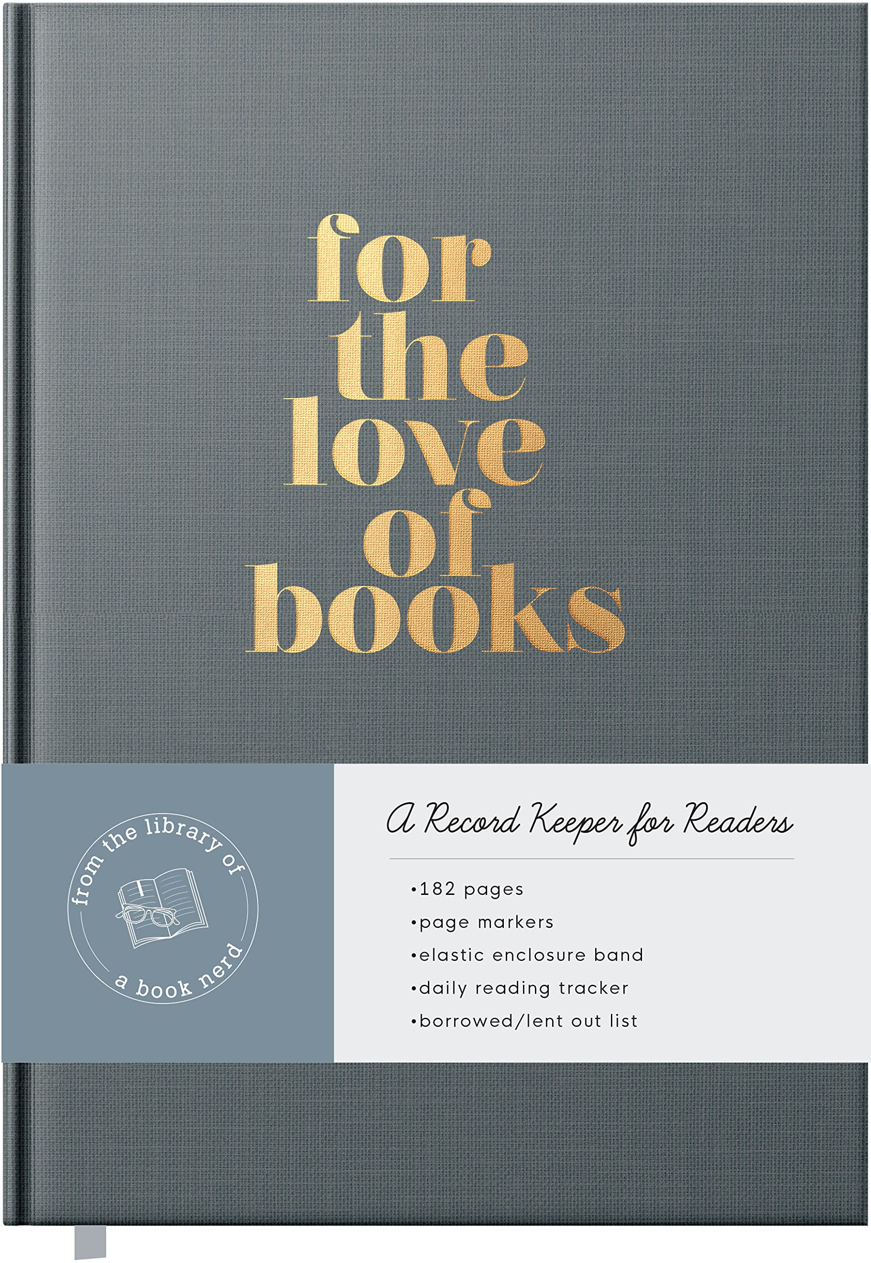 Reading Journal: For the Love of Books, A Book Journal and Planner for Book Lovers to Track, Log and Review (Hardcover)