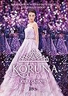 Koruna by Kiera Cass