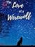 The Love of a Werewolf by Willow