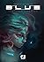 Blue - The final chapter
