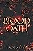 Blood Oath Series: Volume O...