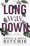 Book cover for Long Way Down (Calloway Sisters Book 4)