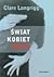 Swiat kobiet mafii by Clare Longrigg