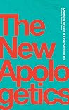 The New Apologetics