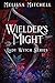 Wielder’s Might by Melissa  Mitchell