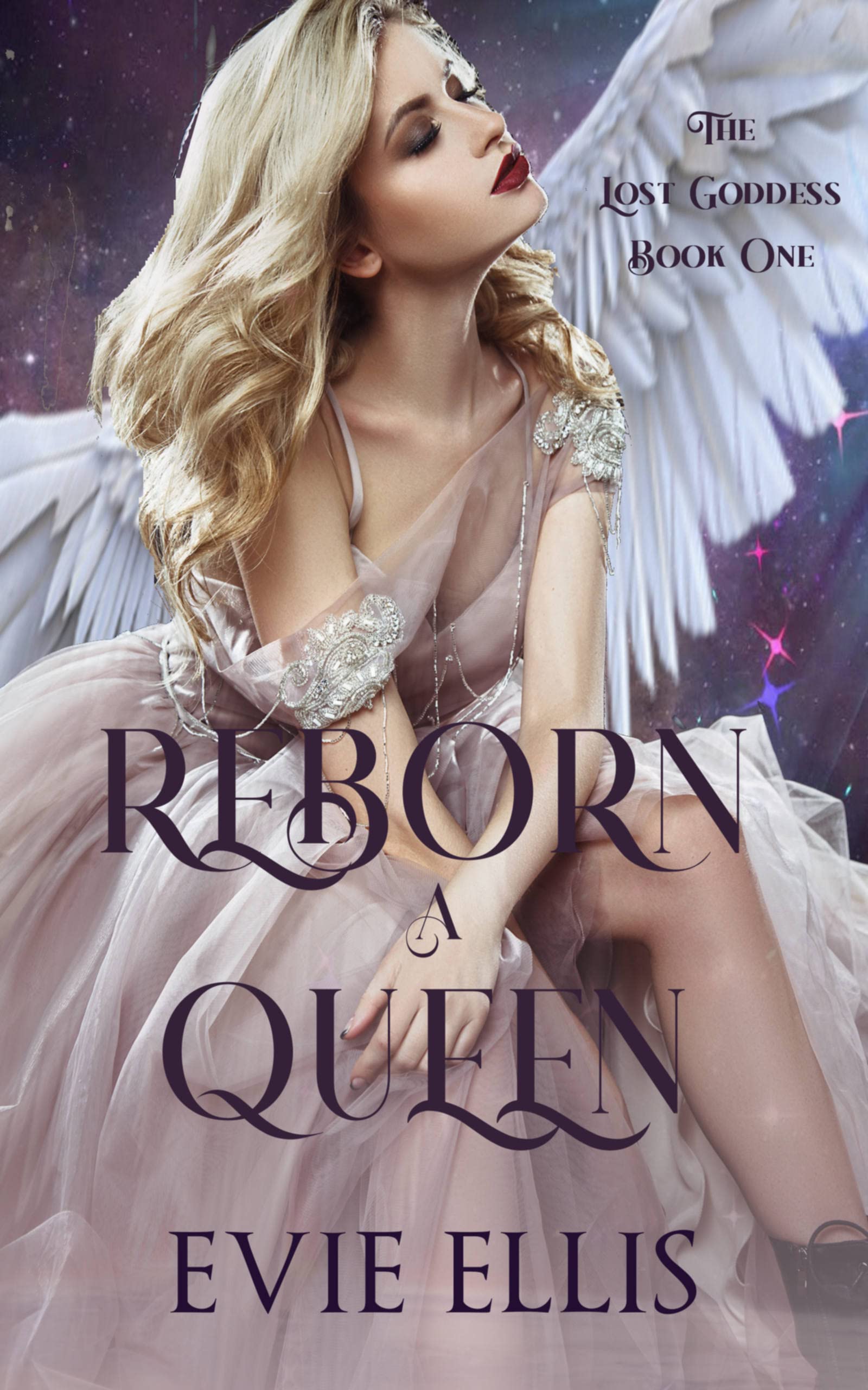 Reborn a Queen (The Lost Goddess #1)