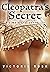 Cleopatra's Secret: A Time Travel Erotic Adventure — Ancient Egypt Romance (Riley Through Time Book 4)