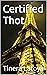 Certified Thot (Certified T...