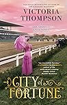 City of Fortune by Victoria Thompson