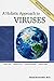 A Holistic Approach to Viruses