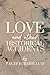 Love and Other Historical Accidents