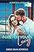 Forever Yours, Lucy (Script...