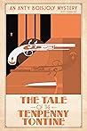 The Tale of the Tenpenny Tontine by P.J. Fitzsimmons